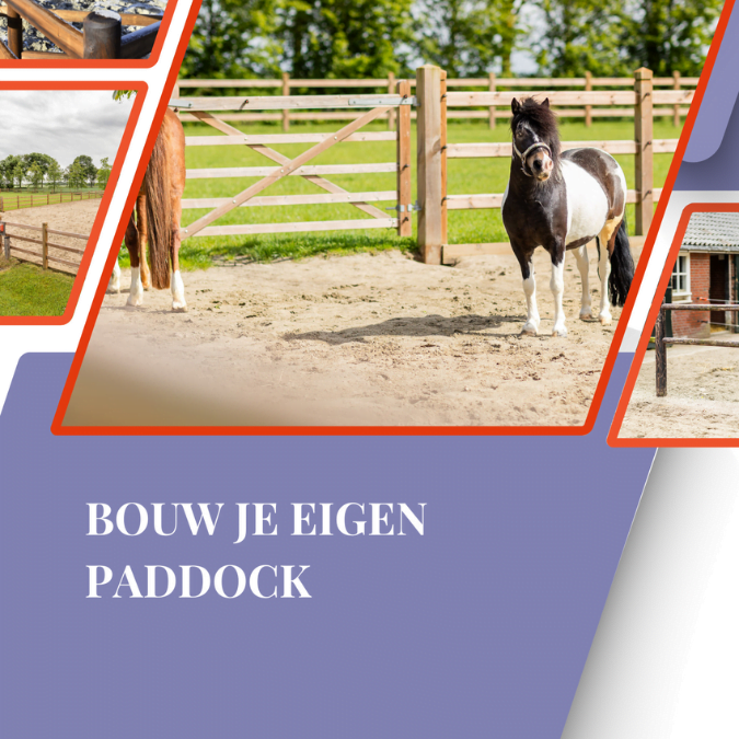 Bouw je eigen paddock